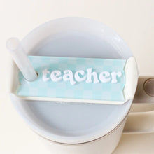 TUMBLER LID TAG- TEACHER